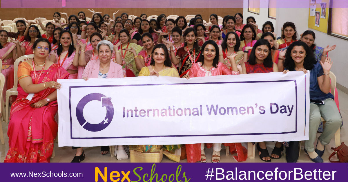 IWD2019 Balance for better NexSchool International Women Day